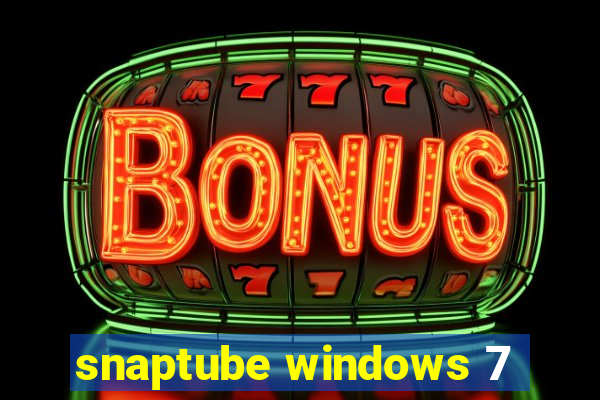 snaptube windows 7